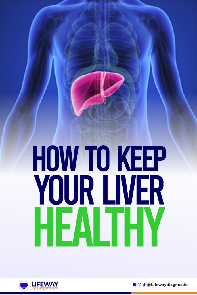 how to keep your liver healthy